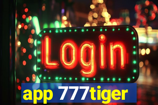 app 777tiger